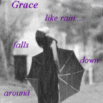 Grace like rain