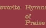 Favorite Hymns of Praise